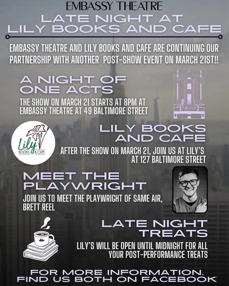 Late Night at Lily Books with Embassy Theater Post Show Hangout